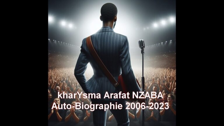Documentaire autobiographie de kharYsma NZABA Arafat 2023